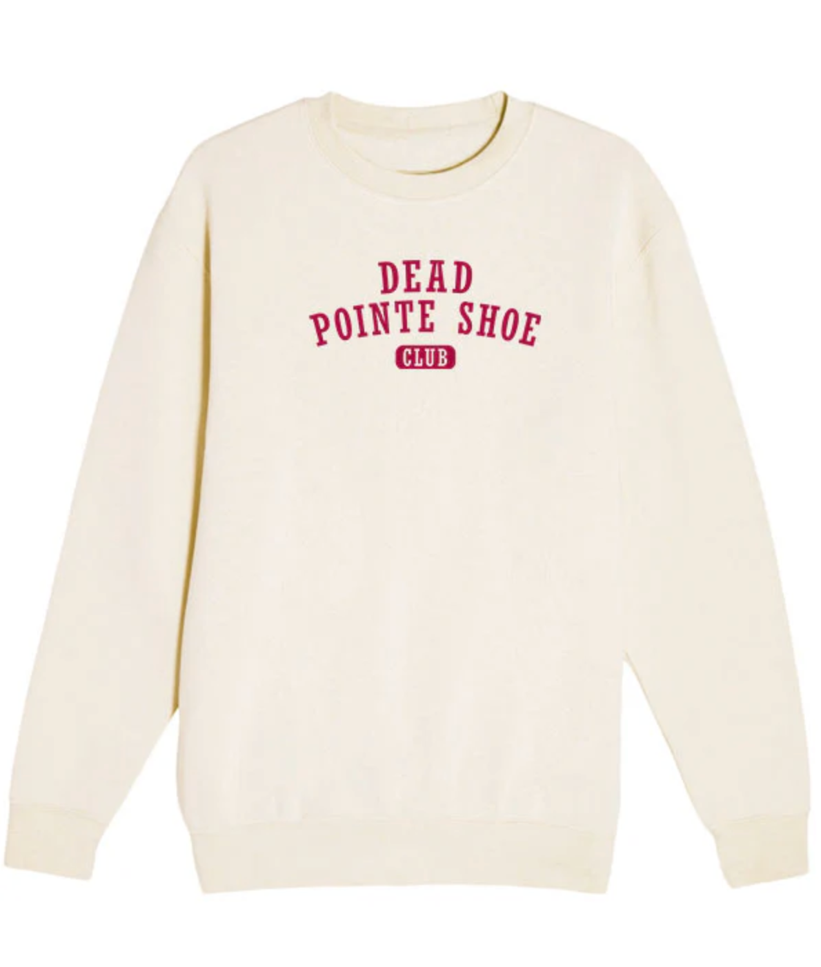 Dead Pointe Shoe Club Crewneck - Covet Dance